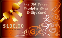 The Old School Disciples E-Gift Cards - E-Gift Card - $100.00 E-Gift Card - The Old School Disciples
