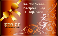 The Old School Disciples E-Gift Cards - E-Gift Card - $20.00 E-Gift Card - The Old School Disciples
